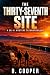 The Thirty-Seventh Site: A ...
