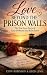 Love Beyond The Prison Walls