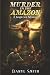Murder in the Amazon (Jungl...