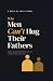 Why Men Can't Hug Their Fat...