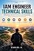 IAM Engineer Technical Skil...