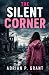 The Silent Corner