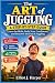 THE ART OF JUGGLING: A Comp...