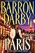 Paris: A Books By Barron Erotic Thriller by Barron Darby