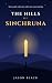 The Hills of Sinchruna: Som...