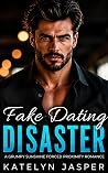 Fake Dating Disaster