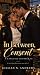 In Between, Consent: The La...