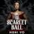 The Scarlet Ball