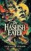 The Hashish Eater: A Ninete...