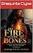 The Fire Inside My Bones: A...