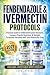 Fenbendazole & Ivermectin P...
