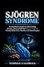 SJÖGREN SYNDROME: A Compreh...