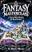 The Fantasy Masterclass: A ...