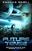 Future Tense by Simon H.G. Rowell