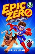 Epic Zero Collection: Books 1-3