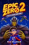 Epic Zero 2: Tales of a Pathetic Power Failure (Epic Zero #2) Epic Zero 2: Tales of a Pathetic Power Failure (Epic Zero #2)