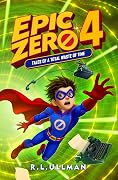 Epic Zero 4: Tales of a Total Waste of Time