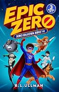 Epic Zero Collection: Books 7-9