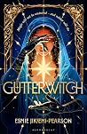 Gutterwitch by Esmie Jikiemi-Pearson