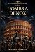 L'Ombra di Nox (Universo Ae...