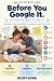 Before You Google It: The F...