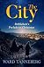 The City: Bethlehem's Prelu...