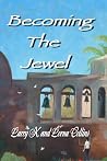 Becoming the Jewel
