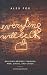 Everything Will Be OK: Buil...