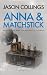 Anna & Matchstick: Radiowav...