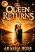 The Queen Returns: Blueprin...