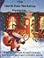 The North Pole Workshop Mys...