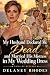 My Husband Declared Me Dead...