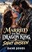 MARRIED TO THE DRAGON KING,...