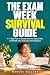 The Exam Week Survival Guid...