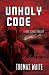 Unholy Code: A Lana Elkins ...