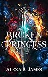 Broken Princess (Cursed Throne #1)