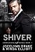 Shiver (Unbreakable Bonds, #1)