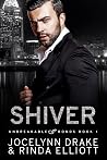 Shiver by Jocelynn Drake