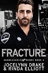 Fracture by Jocelynn Drake