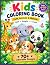 Kids Coloring Book for Chil...