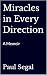 Miracles in Every Direction