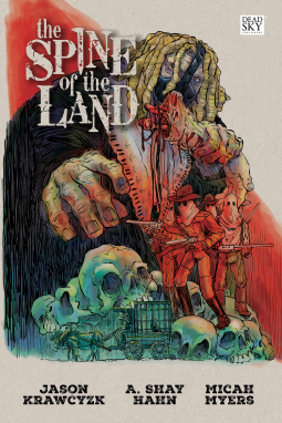 Read The Spine of the Land (Splatter Western)