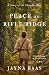 Peace on Rifle Ridge by Jayna Baas Peace on Rifle Ridge by Jayna Baas