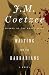 Waiting for the Barbarians by J.M. Coetzee