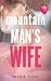 The Mountain Man's Wife: A ...
