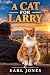 A CAT FOR LARRY
