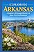 Exploring Arkansas: A Journ...