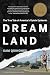 Dream Land by Sam Quinones Dream Land by Sam Quinones