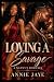 Loving A Savage: A Nanny Ro...
