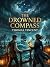 The Drowned Compass